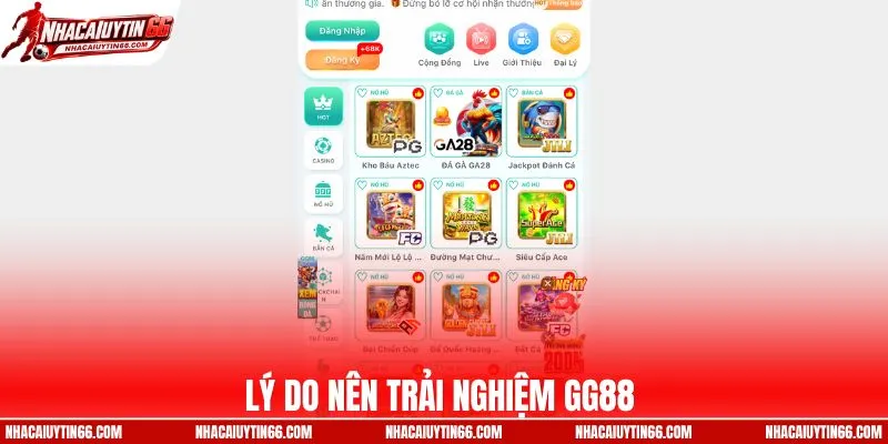 Lý do nên trải nghiệm GG88 
